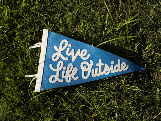 Live Life Outside Felt Pennant