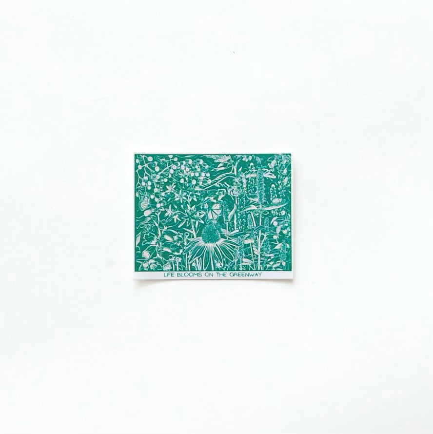 Life Blooms on the Greenway Sticker